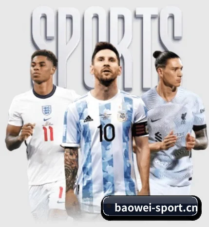 宝威体育sport五大内容板块,覆盖赛事直播与实时比分 - 多运动项目内容板块